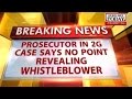 Prosecutor: point revealing whistle blower