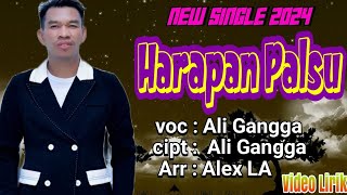 New Lagu Tarling 2024 🟠Harapan Palsu 🟠Voc : Ali Gangga (Video Lirik)