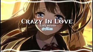 Crazy In Love Edit Audio