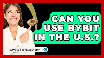 Can You Use Bybit in the U.S.? - CryptoBasics360.com