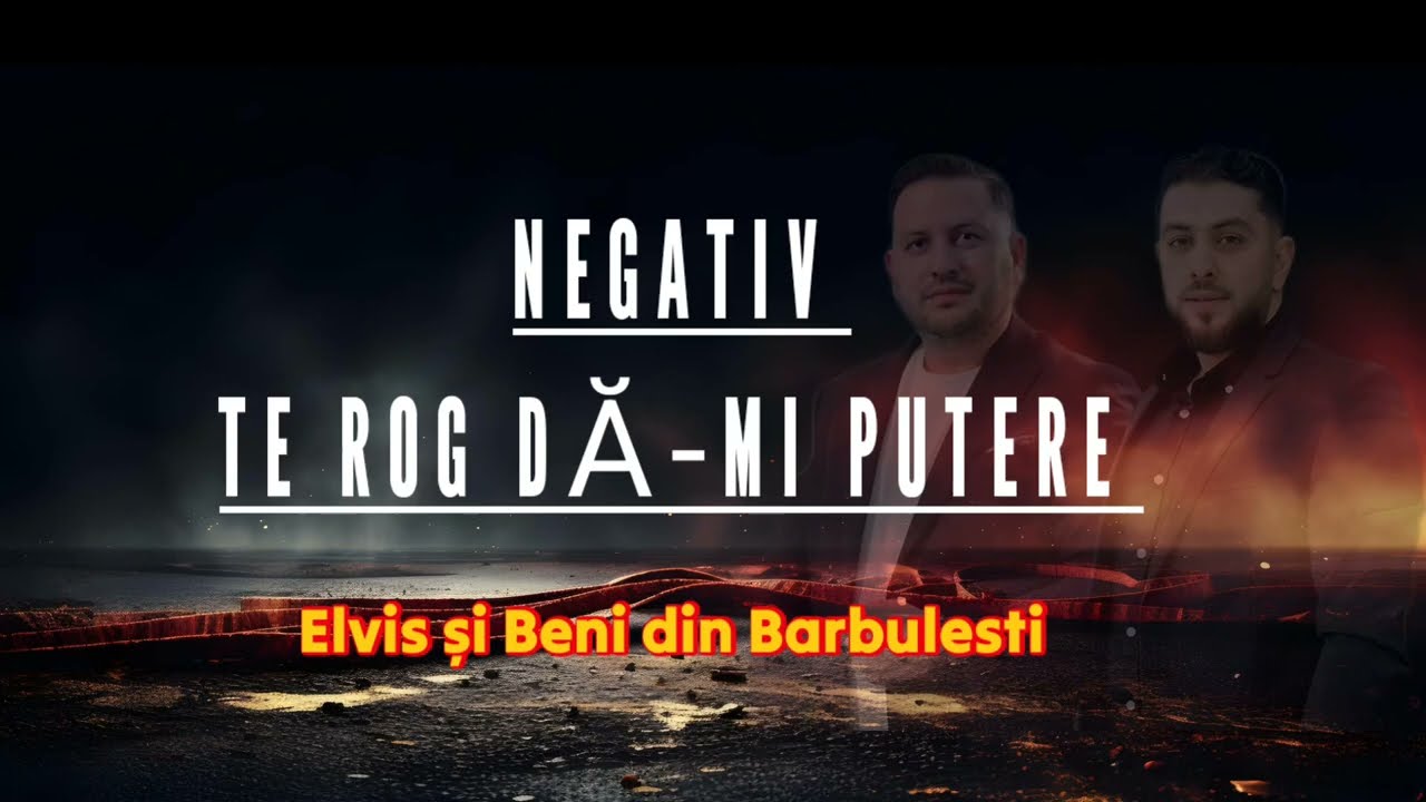 NEGATIV ORIGINAL -TE ROG DA-MI PUTERE