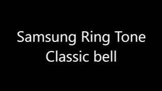 Samsung ringtone - Classic bell