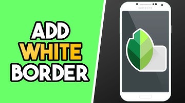 How to Add White Border in Snapseed (EASY!)