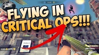 Critical Ops Insane Fly hack v0.6.5.14 :D