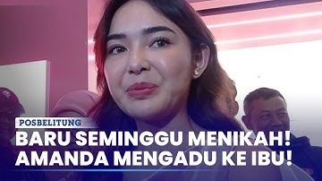 Amanda Manopo Curhat ke Ibu, Baru Seminggu Nikah Sudah Ribut
