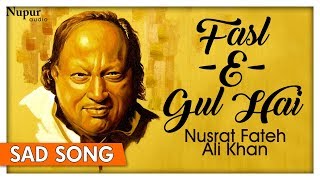 Fasl - E - Gul Hai Sharaab Pii Leejiye  Ustad Nusrat Fateh Ali Khan  Popular Qawali  Nupur Audio