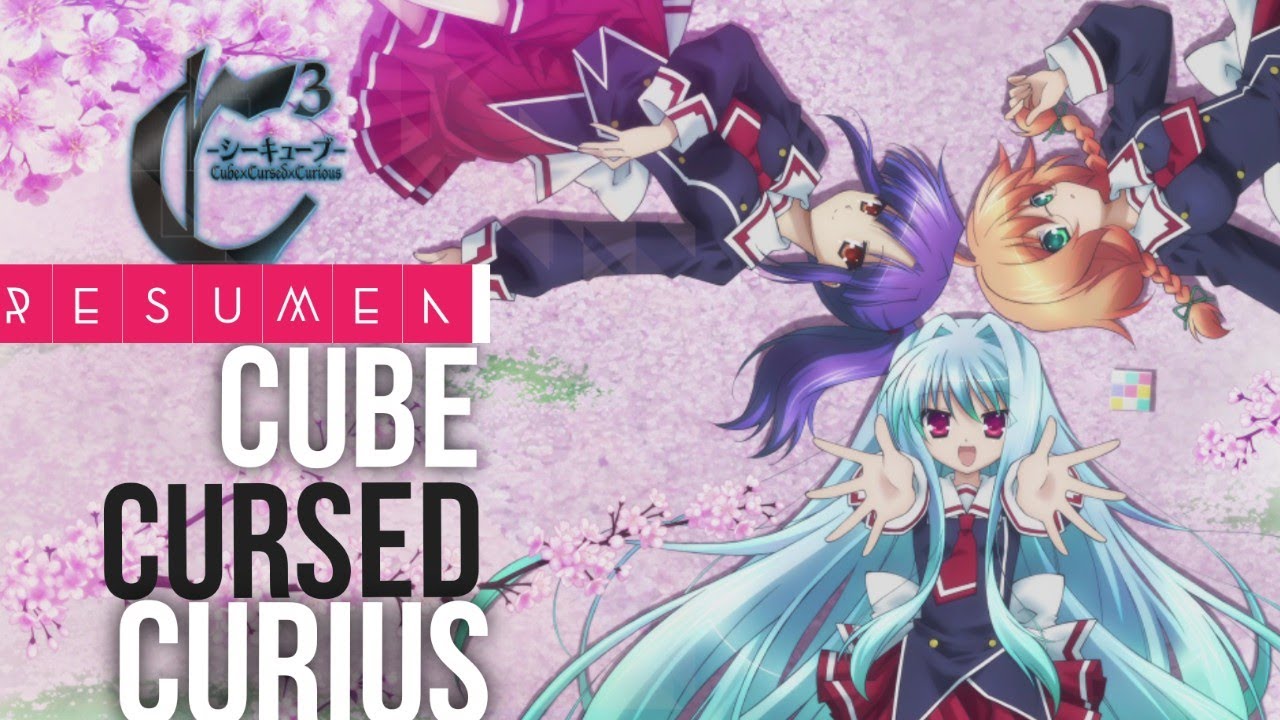 C3 Resumen Cube X Cursed X Curius Anime Resumido Youtube