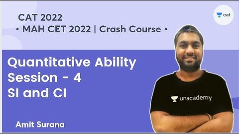 SI & CI  - MAH CET Crash Course 2022 | Quantitative Ability l Amit Surana