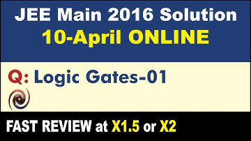 JEE Main 2016 Physics Solutions | Logic Gates-01