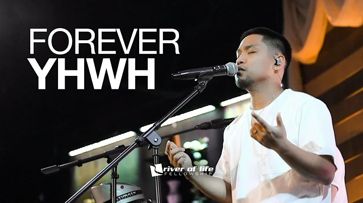 Forever YHWH + Great are You Lord (Spontaneous) - ...