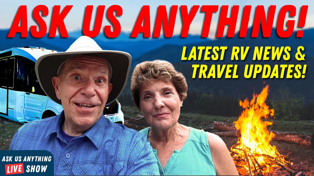 RV Lifestyle AUA LIVE! Travel Updates, Favorite Camping ...