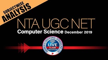 NTA UGC NET Computer Science December 2019 Subject Wise Analysis - Live Class