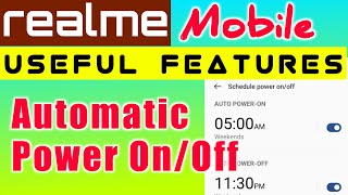 How to Turn Schedule Automatic Power On / Off in your Realme Mobile Tamil | Realme  Useful Features