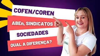 COREN/COFEN, ABEn, Sindicados e Sociedades de Especialistas: qual a diferença? | Profª Juliana Mello