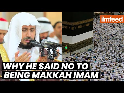 Why He Said NO To Being Masjid Al Haram Imam