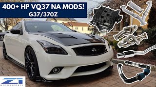 HOW TO MAKE 400HP  G37/370z (NA Mods)