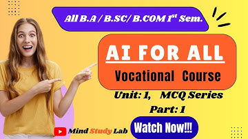 Ai for All | Vocational Course | MCQ | CSJMU Kanpur | AI Course | 1st semester | Mind Study Lab