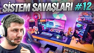 Sistem Savaşları #12 (BU SEFER KAPIŞMADA BEN DE VARIM )