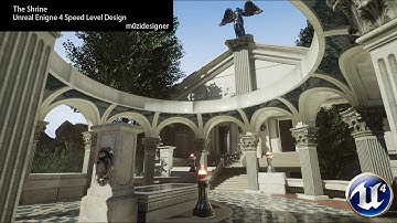 Unreal Engine 4 - Speed Level Design- The Shrine