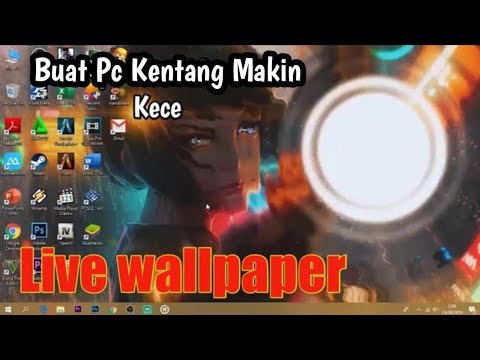 CARA MUDAH MEMBUAT WALLPAPER  BERGERAK  DESKTOP PC Live  