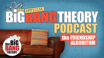 ‘The Friendship Algorithm’ with Barry Kripke’s John Ross Bowie | The Official BBT Podcast