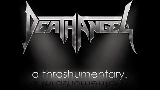 Death Angel A Thrashumentary 2015