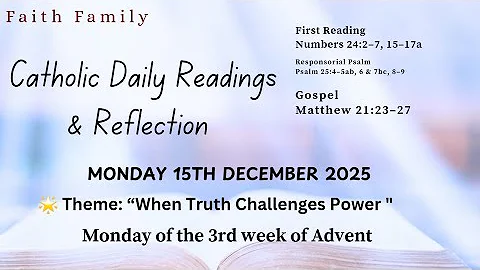 Today's Catholic Mass Readings and Gospel Reflection – Monday, December 15, 2025 #catholicfaith