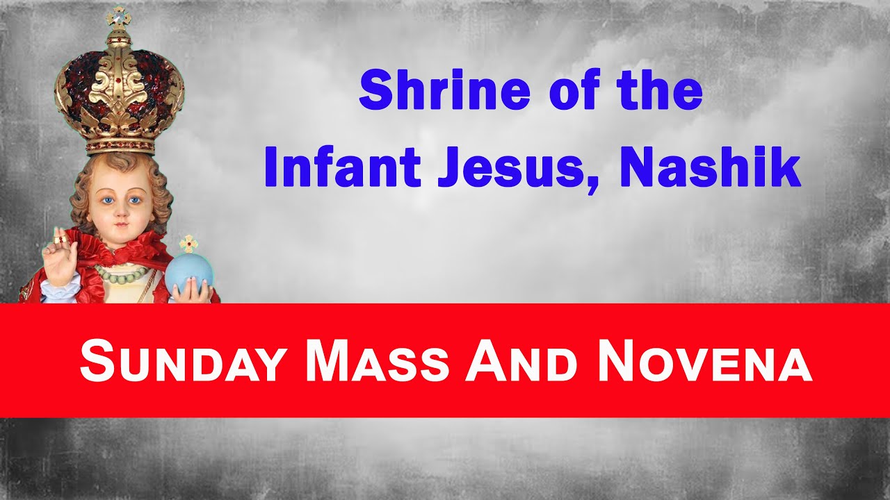 Sunday Mass & Novena || 16 November 2025 || Infant Jesus Shrine Nashik || 12pm ||