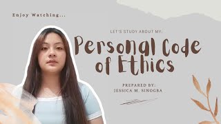 Final Project in Ethics: Personal Code of Ethics