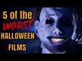 5 of the WORST Halloween Films