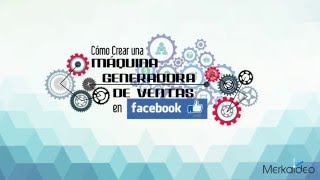 Curso de Facebook en Morelia - Maquina Generadora de Ventas en Facebook