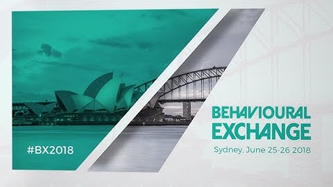 BX2018 Journey 1: Behavioural Insights 101