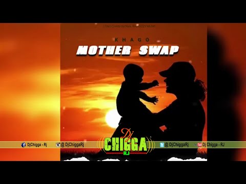 Khago - Mother Swap (I-Octane Diss)
