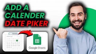 How to Add a Calendar Date Picker in Google Sheets (Easy Tutorial)