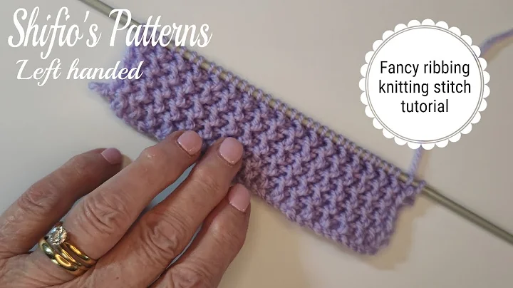 Easy uniform ribbing stitch design knitting pattern tutorial for left handed knitters