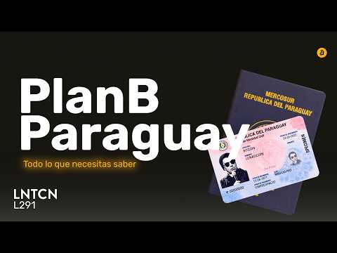 Prepara tu PLANB con PARAGUAY: todo lo que debes saber, impuestos, costes y por qué vale la pena