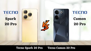 Tecno Spark 20 Pro Vs Tecno Camon 20 Pro - Full Comparison 2023