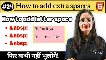 #24 Space Tag in HTML with Example | How to Add Letter Space in HTML? | Computer Tech Academy