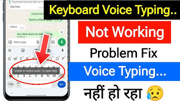Unable to receive audio try again later voice typing problem || keyboard voice typing not working