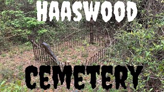 Abandoned Haunted Haaswood Cemetery In Pearl River, La
