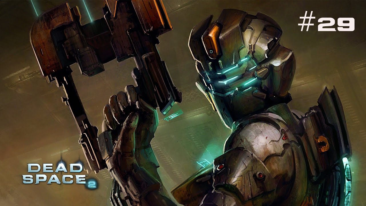 Dead Space 2 - Let's Play - Episode 29    
