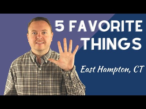 5 Things I LOVE about East Hampton, CT