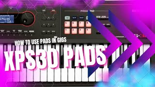 How to use Pads - Xps 30