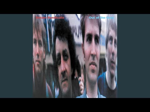 The Dream Syndicate — You Can't Forget