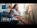 Photoshop Sıcak ve Canlı Renk Efekti - Özel Curves Tekniği - 4K