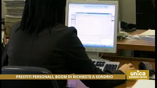 Prestiti personali, boom di richieste a Sondrio