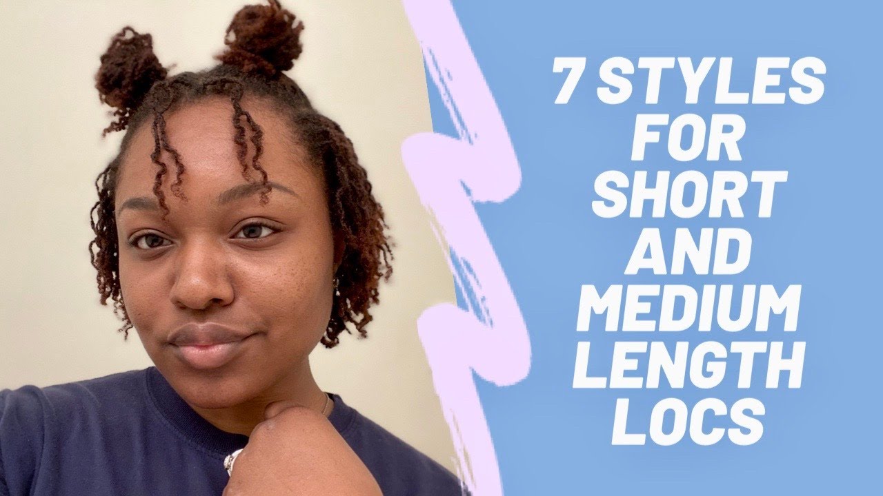 7 Easy Styles for Short and Medium Length Locs | Mocha Locs