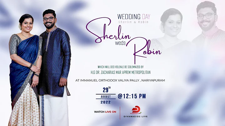 Sherlin weds Robin |  | WEDDING CEREMONY | H.G Dr. Zacharias Mar Aprem Metropolitan | LIVE