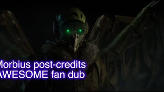 Morbius Post Credits awesome fan dub