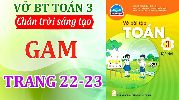 Vở bài tập toán lớp 3 trang 22 tập 2 năm 2024